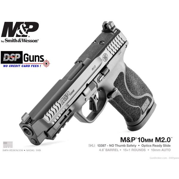 M&P M2.0 Optic Ready Smith & Wesson / S&W 10mm 4.6" Pistol No Thumb Safety 15+1 - 13387 022188885637 Our# G-I-44128 BNP-NLS9077