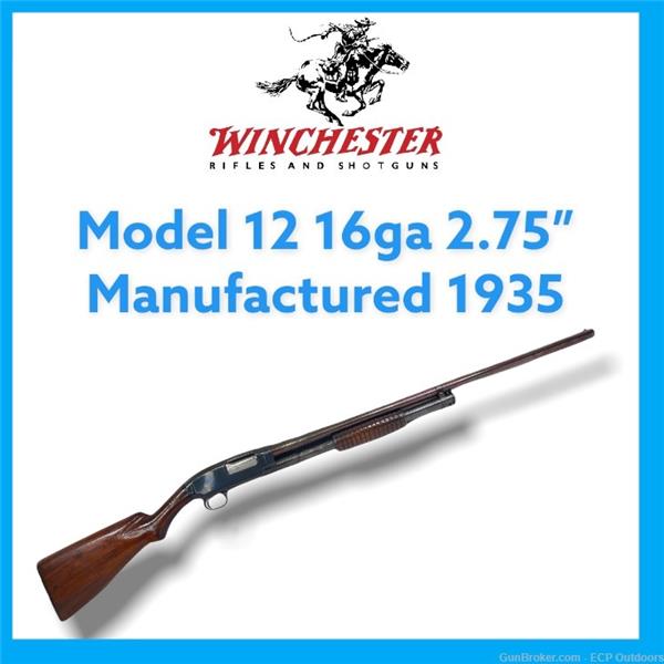 Winchester Model 1912 12 16ga 2.75" 28" Pump Blued Wood Manufactured 1935